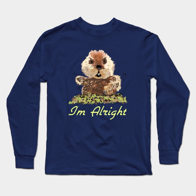 I'm Alright Long Sleeve T-Shirt by FanboyMuseum